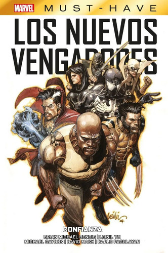 Marvel Must-have. Los Nuevos Vengadores 7 - Confianza, De Leinil Francis Yu, Carlo Pagulayan, David Mack, Brian Michael Bendis. Editorial Panini, Tapa Dura En Español, 2022