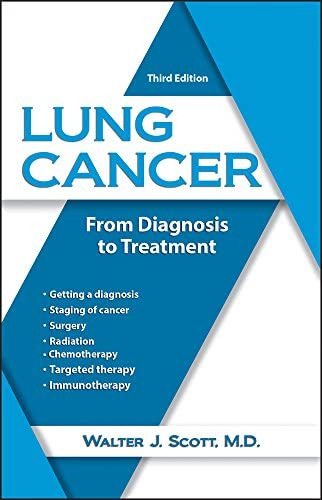 Lung Cancer: From Diagnosis To Treatment, De Scott Md, Walter. Editorial Addicus Books, Tapa Blanda En Inglés