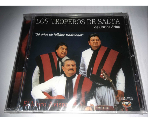Los Troperos De Salta De Carlos Arias El Moro Avispa Cdnuevo