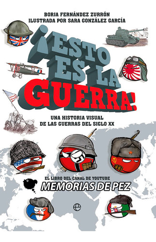 Esto Es La Guerra - De Pez, Memorias