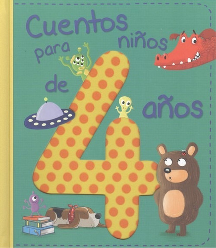 Libro Cuentos Para Niños De 4 Años - Vv.aa.