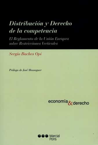 Libro Distribución Y Derecho De La Competencia. El Reglamen