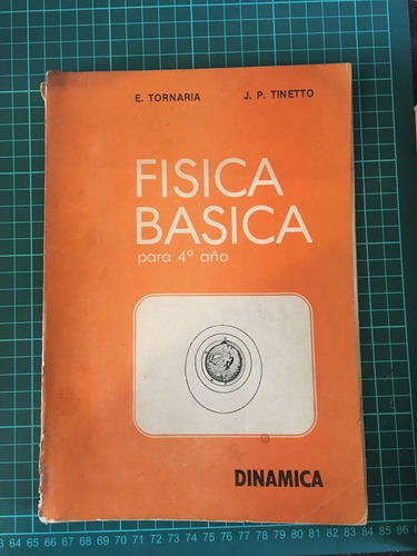 Física Básica Para 4to 2 Tomos-tornaria Y Tinetto - Ed Iudep