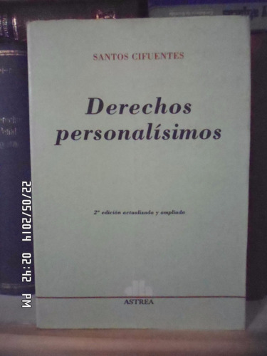 Derechos Personalísimos (2ed). Santos Cifuentes