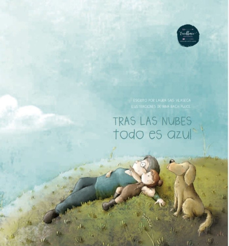 Tras Las Nubes, Todo Es Azul, De Bach Pujol, Nina. Excellence Editorial, Tapa Dura En Español