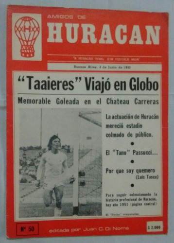 Revista Amigos De Huracan N' 50 - Partidaria Año 1980 Fs