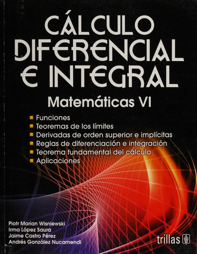 Calculo Diferencia E Integral. Matematicas Vi - Wisniewski, 