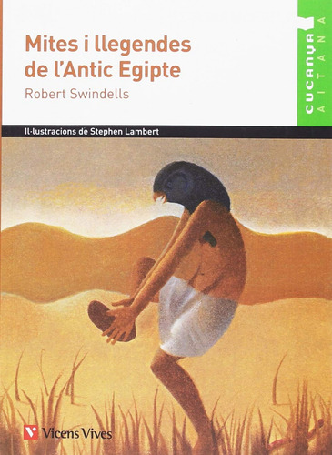 Libro - Mites I Llegendes De L'antic Egipte. Aitana 