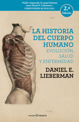 Histora Del Cuerpo Humano,la 2ªed - Lieberman,daniel E,