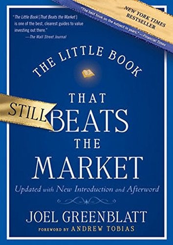 The Little Book That Still Beats The Market: The Little Book That Still Beats The Market, De Andrew Tobias. Editorial John Wiley & Sons Inc, Tapa Dura, Edición 2010 En Inglés, 2010