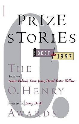 Libro Prize Stories 1997: The O. Henry Awards - Dark, Larry