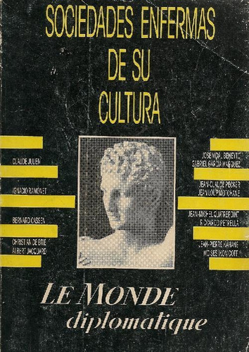 Libro Sociedades Enfermas De Su Cultura De Julien Claude