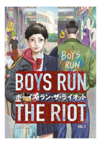 Boys Run The Riot 1 - Keito Gaku. Eb9