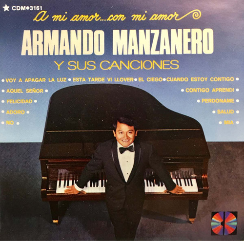 Cd Armando Manzanero Y Sus Canciones A Mi Amor Con Mi Amor