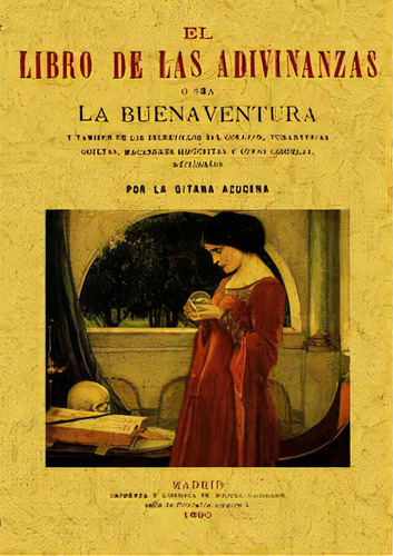Libro De Las Adivinanzas, O Sea La Buena-aventura, De Gitana Azucena. Editorial Editorial Maxtor, Tapa Blanda En Español