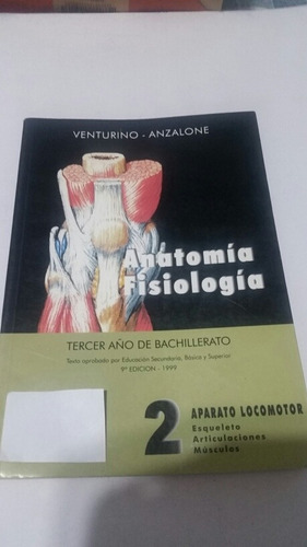 Anatomia Fisiologia 2 Aparato Locomotor Esqueleto Articulaci (Usado)