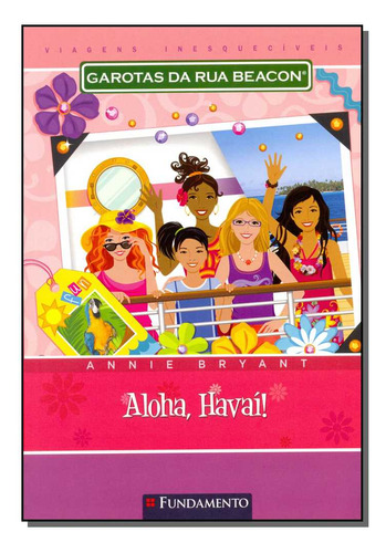 Libro Garotas Da Rua Beacon Aloha Havai! De Bryant Annie Fu