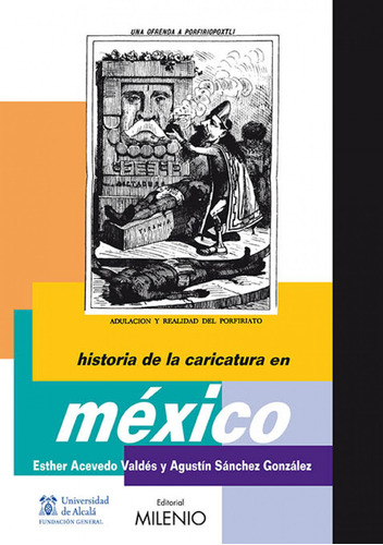 Livro Fisico -  Historia De La Caricatura En México