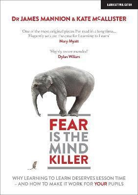 Libro Fear Is The Mind Killer : Why Learning To Learn Des...