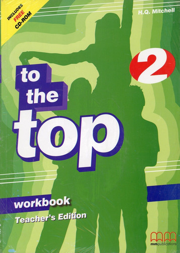 To The Top 2 - Tch's Wbk W/cd - Mitchell H.q, De Mitchell H.q.. Editorial Mm Publications, Tapa Blanda En Inglés, 2005