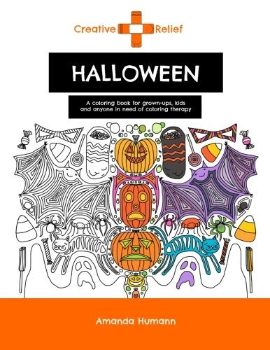 Creative Relief Halloween A Coloring Book For Grownups, Kids