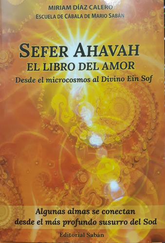 Sefer Ahavah, Libro Del Amor - Miriam Diaz Calero