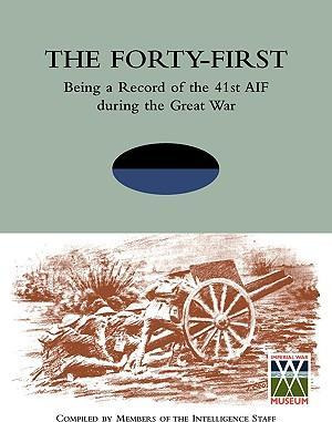 Libro Forty-first Being A Record Of The 41st Aif During T...