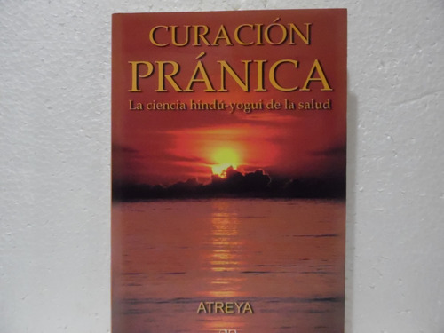 Curación Pránica / Atreya / Arkano Books 