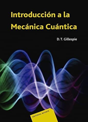 Libro: Introducción A La Mecánica Cuántica (spanish Editi