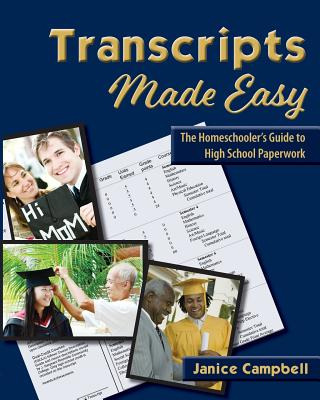 Libro Transcripts Made Easy: The Homeschooler's Guide To ...