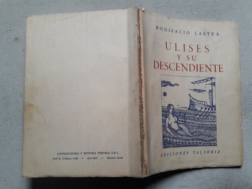 Ulises Y Su Descendiente Bonifacio Lastra Ediciones Taladriz