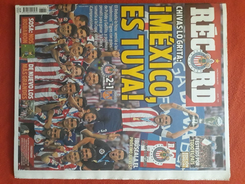 Periódico Histórico Récord  Chivas Campeón De Liga 2017 