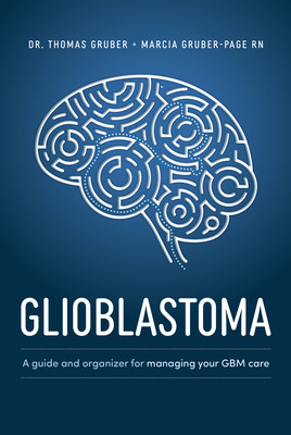 Libro Glioblastoma And High-grade Glioma: A Guide For Man...