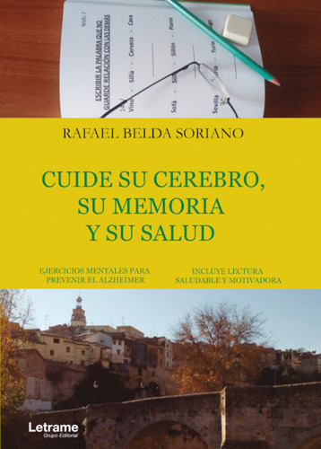 Cuide Su Cerebro Su Memoria Y Su Salud - Belda Soriano,rafae