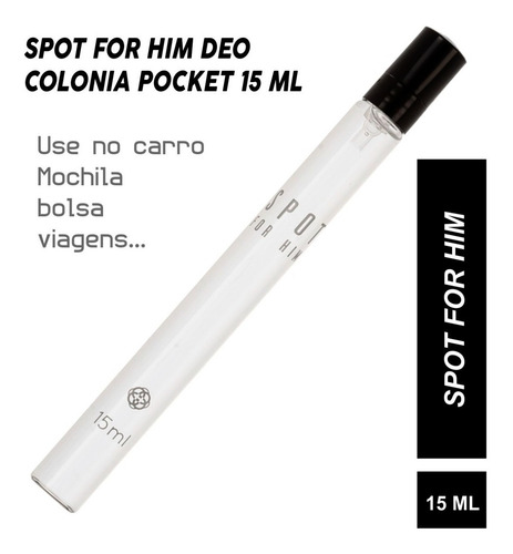 Imagem 3 de 5 de Perfume Spot For Him Unissex