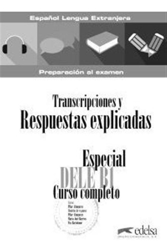 Especial Dele B1 Curso Completo Transcripciones Respuesta...