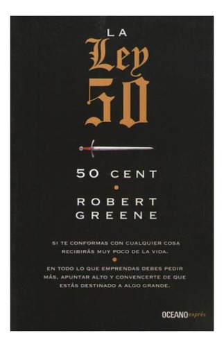 La Ley 50 - 50 Cent - Robert Greene