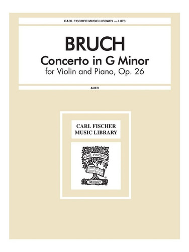 Concerto In G Minor Op.26, For Violin And Piano / Concierto 