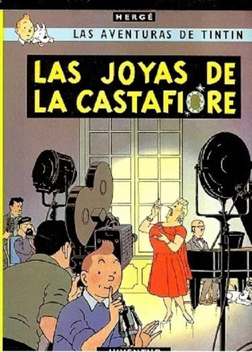 Las Joyas De La Castafiore - Aventuras Tintin - Herge