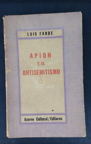 Farre Luis - Apion Y El Antisemitismo