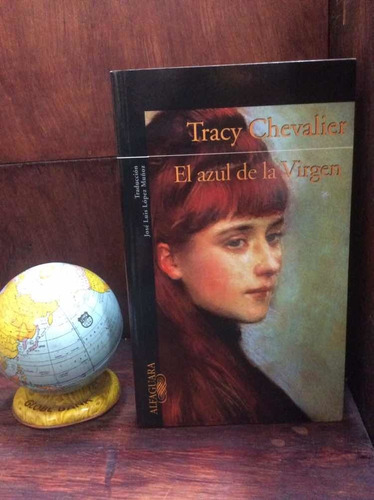 Novela - El Azul De La Virgen - Tracy Chevalier - 2004