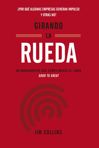 Girando La Rueda: Cómo Impulsar Tu Empresa Al Éxito: ¿por Qu