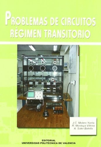 Libro Problemas De Circuitos Regimen Transitorio  De Molero