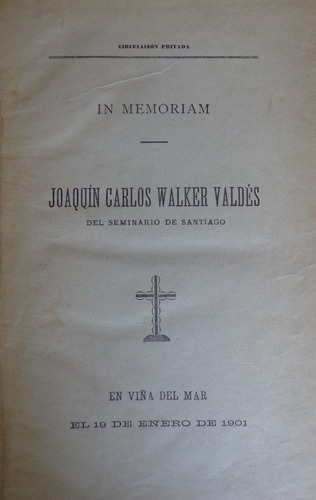 Walker Valdes In Memoriam Viña Del Mar 1901