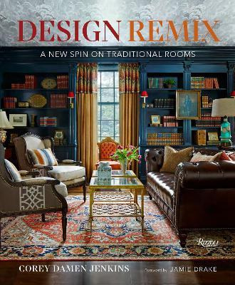 Libro Design Remix : A New Spin On Traditional Rooms - Co...