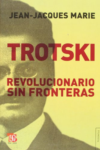 Libro Trotski Revolucionario Sin Fronteras (coleccion Tezont