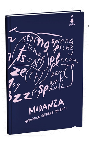 Mudanza - Veronica Gerber Bicecci - Sigilo - Libro Nuevo