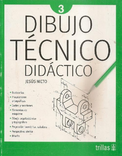 Libro Dibujo Técnico Didáctico 3 De Jesús Nieto Palomo