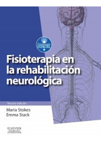 Fisioterapia En La Rehabilitación Neurológica - Stokes, Mar