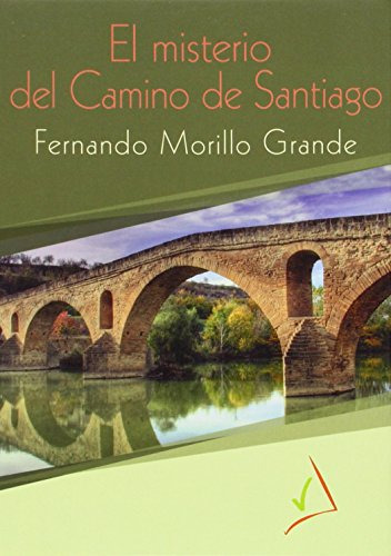 El Misterio Del Camino De Santiago: 2 -leelo Facil-